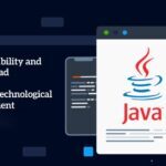 Java Flexibility and Widespread in the Current Technological Environment
